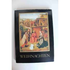 Weihnachten, Fünfundvierzig farbige Bilder (Vánoce, malířství, mozaika, mj. Narození Krista, Klanění tří králů, Fra Angelico, Pierro della Francesca, Correggio, H. Bosch, A. Dürer, Bronzino, El Greco)