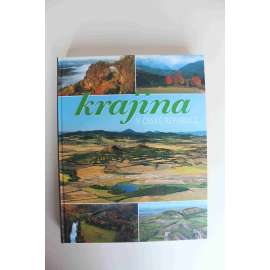 Krajina v České republice (Česko, příroda, mj. Krajina jako slovo, Typy krajiny, Krajina a její umělci, České Švýcarsko, NP Podyjí, Šumava, Blaník, Český kras, Křivoklátsko, Pálava, Moravský kras, Labské pískovce)