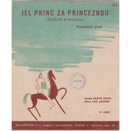 Jel princ za princeznou (Zakletá princezna)