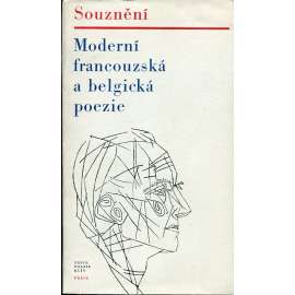 Souznění. Moderní francouzská a belgická poezie