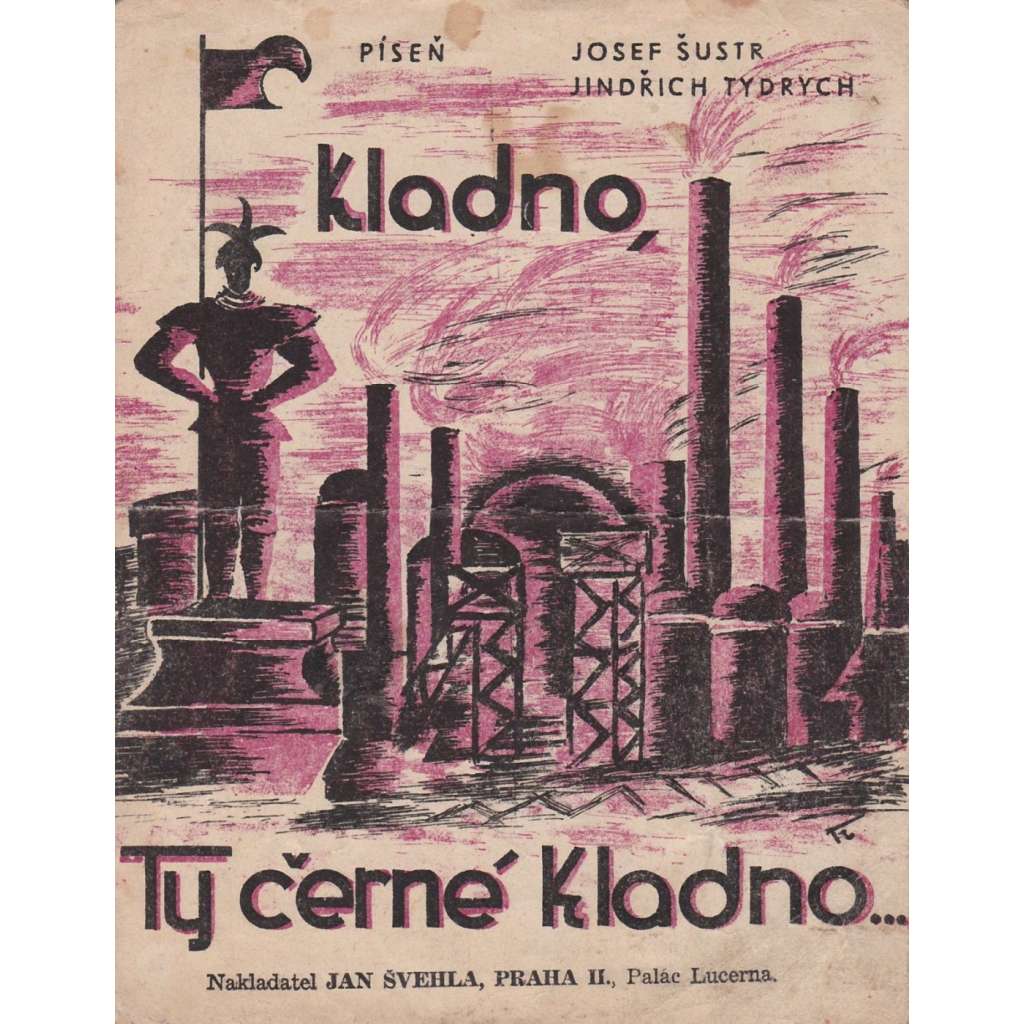 Kladno, ty černé Kladno!