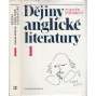 Dějiny anglické literatury I.-II., 2 svazky [literatura Anglie, Velká Británie, mj. Shakespeare, Beowulf, Chaucer, Sheridan, Blake, Bacon, Milton, Shelley, Byron ad.]