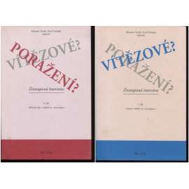 Vítězové? Poražení? I. a II. díl (2 svazky) - Životopisná interview - disent v období tzv. normalizace