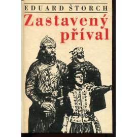 Zastavený příval (List z počátků našich dějin, Zdeněk Burian ilustroval)