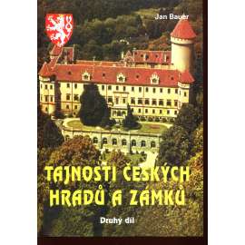 Tajnosti českých hradů a zámků II