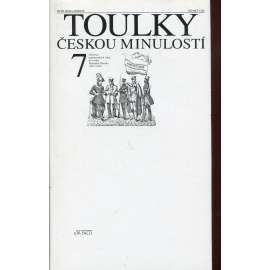 Toulky českou minulostí 7. (Od konce napoleonských válek do vzniku Rakousko-Uherska (1815-1867) [České dějiny 19. století, Habsburkové, František Josef, rok 1848 aj.]