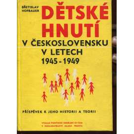 Dětské hnutí v Československu v letech 1945-1949