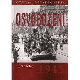 Osvobození 1945 [druhá světová válka, květnová revoluce]