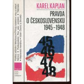 Pravda o Československu 1945-1948 [Obsah: Poválečný odsun sudetských Němců, Vztah Čechů a Slováků, Maďarská otázka, Podkarpatská Rus jako problém, Těšínsko]