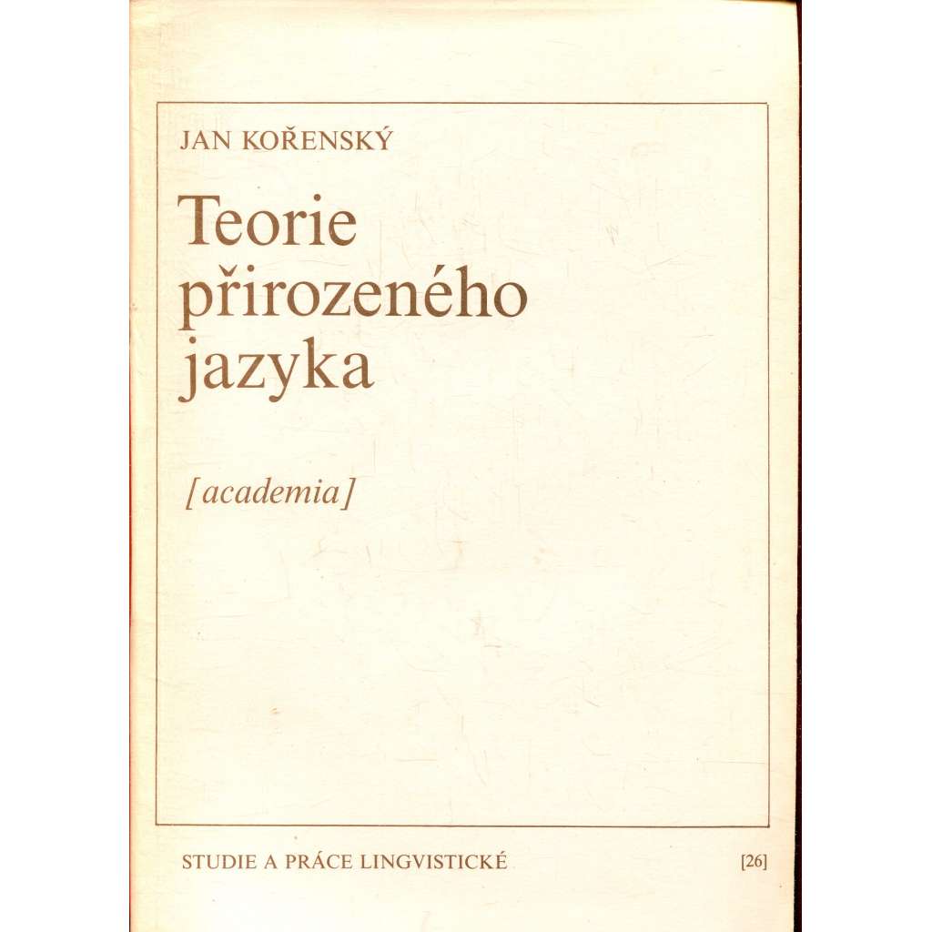 Teorie přirozeného jazyka (edice Studie a práce lingvistické)