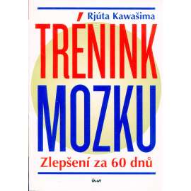 Trénink mozku: Zlepšení za 60 dnů