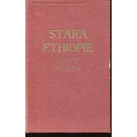 Stará Ethiopie - Nový Súdán