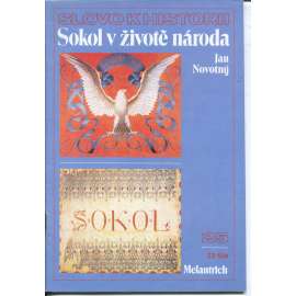 Sokol v životě národa (Slovo k historii, č. 25)