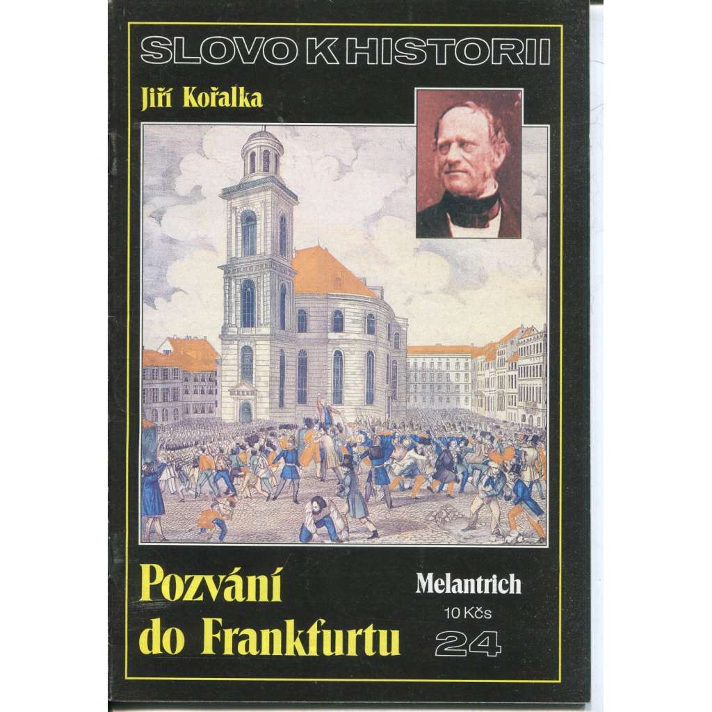 Pozvání do Frankfurtu (Slovo k historii č. 24)