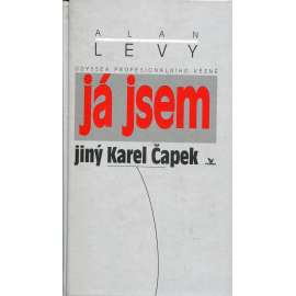 Já jsem jiný Karel Čapek [vzpomínky politického vězně; odboj proti komunismu; vězeň pracovního tábora Jáchymov; lágrová literatura]