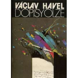 Dopisy Olze [Václav Havel - Olga Havlová - korespondence 1979-1982]