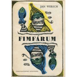 Fimfárum [Jan Werich - pohádky; ilustrace Jiří Trnka]