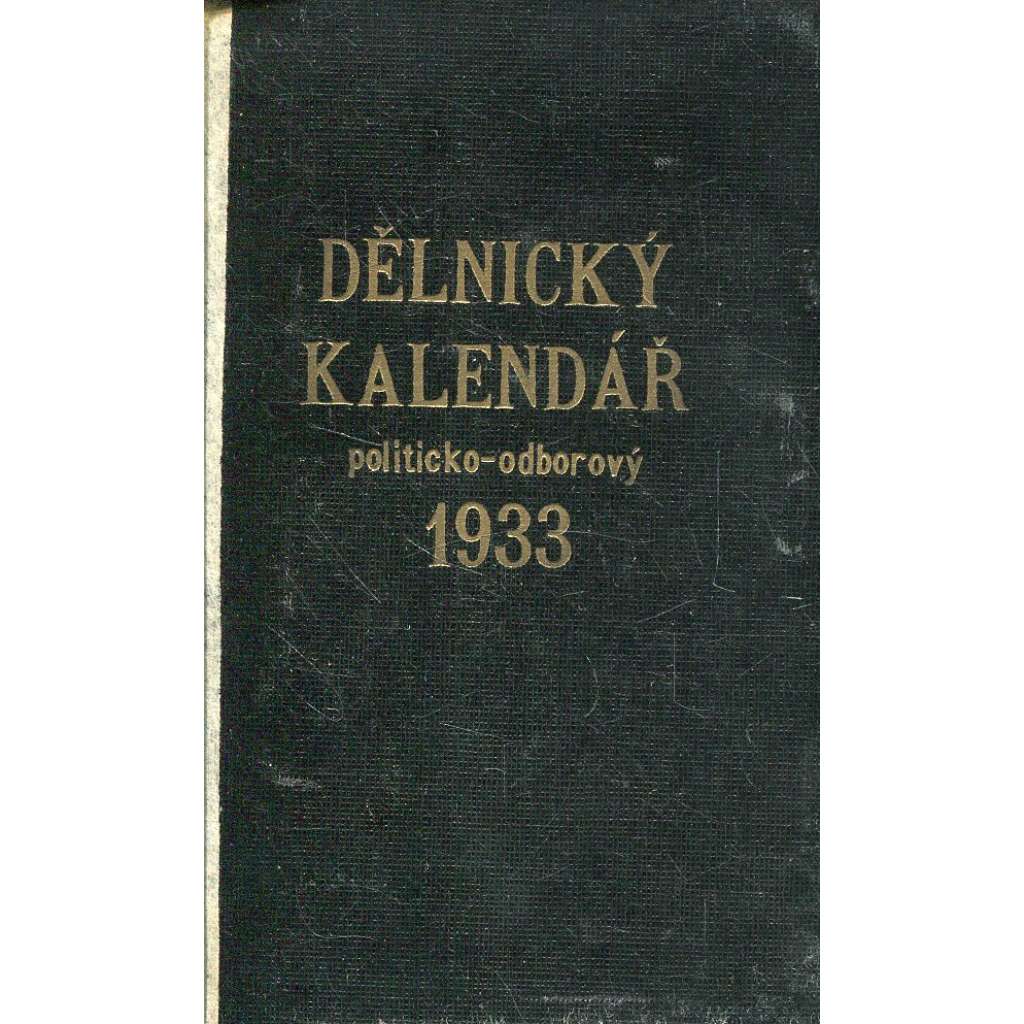 Dělnický kalendář politicko-odborový 1933