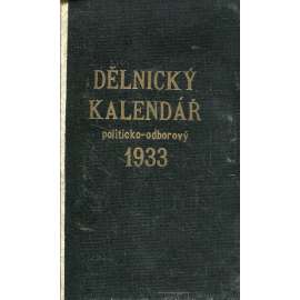 Dělnický kalendář politicko-odborový 1933