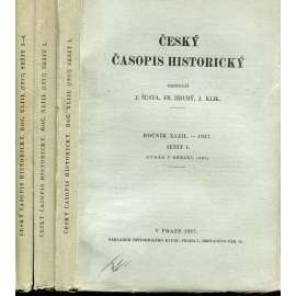 Český časopis historický, ročník XLIII./1937, sešit 1-4 (3 svazky) - celý ročník