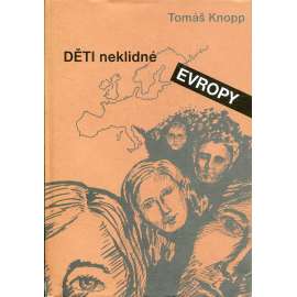 Děti neklidné Evropy (Jeseníky)