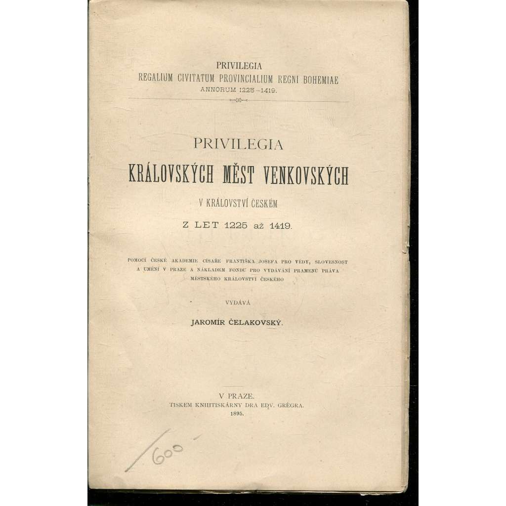 Privilegia královských měst venkovských v Království českém z let 1225-1419