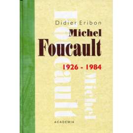 Michel Foucault 1926–1984