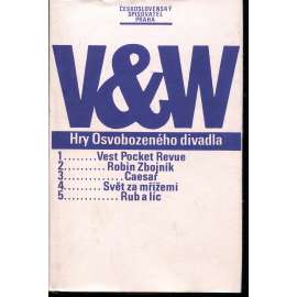 Hry Osvobozeného divadla [Vest Pocket Revue, Robin Zbojník, Caesar, Svět za mřížemi, Rub a líc WERICH VOSKOVEC]