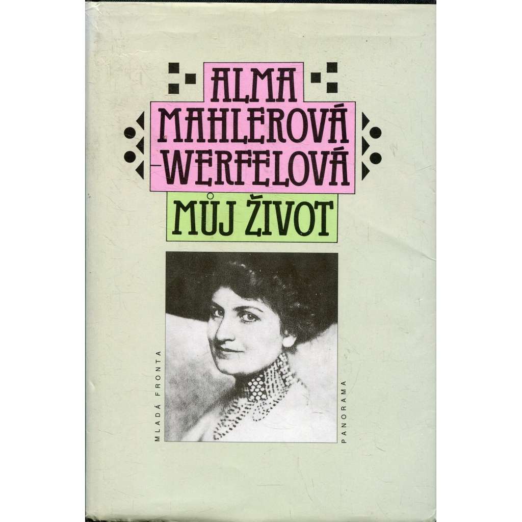 Můj život [Alma Mahlerová-Werfelová]