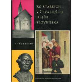 Zo starších výtvarných dejín Slovenska [sborník ze starších dějin umění, dějiny umění - gotika a renesance, nástěnná malba, dřevořezba, oltáře, kostely; mj. Diviaky; Jasov, Liptov, Levoča, Kaplna ad.]