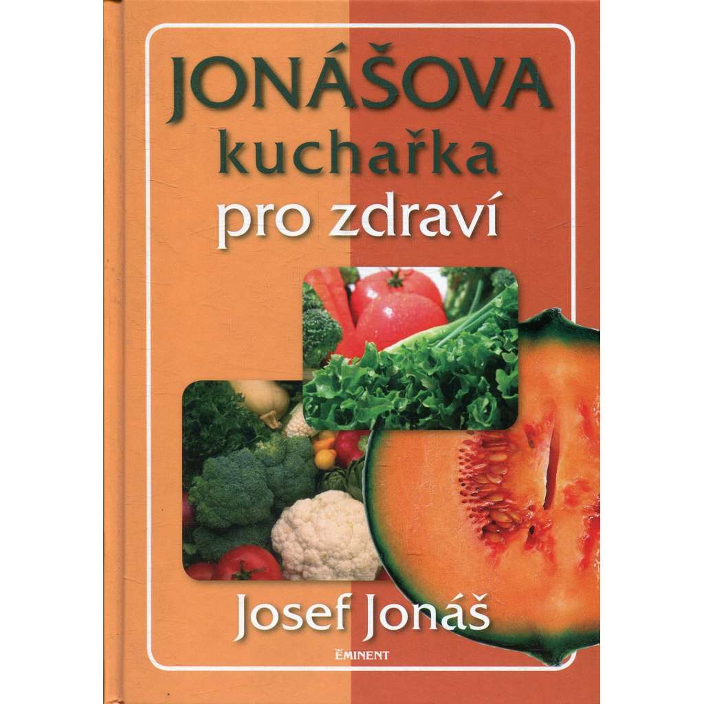 Jonášova kuchařka pro zdraví