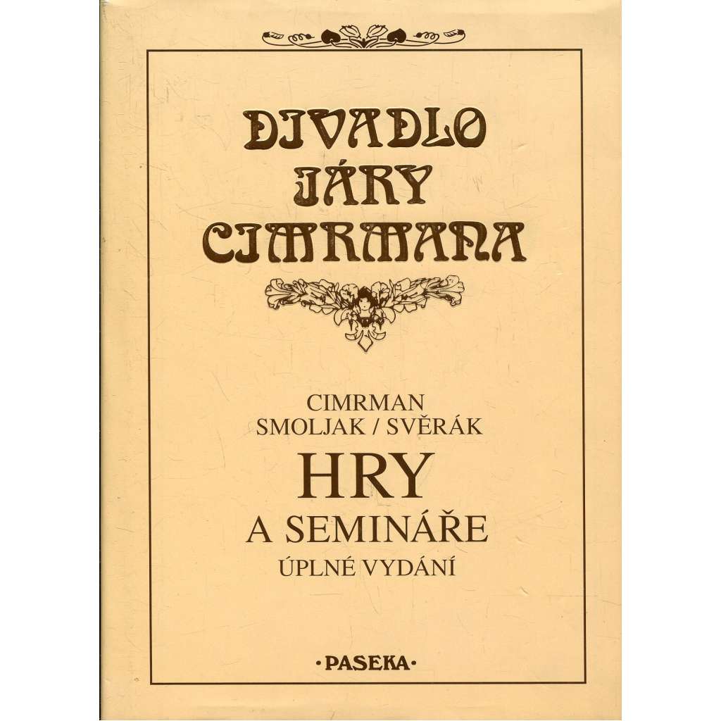 Hry a semináře – úplné vydání (Divadlo Járy Cimrmana)