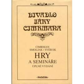 Hry a semináře – úplné vydání (Divadlo Járy Cimrmana)