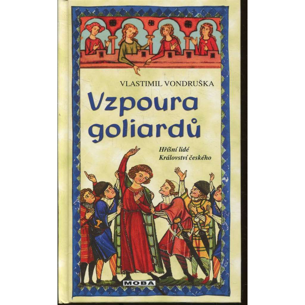 Vzpoura goliardů (Hříšní lidé Království českého)