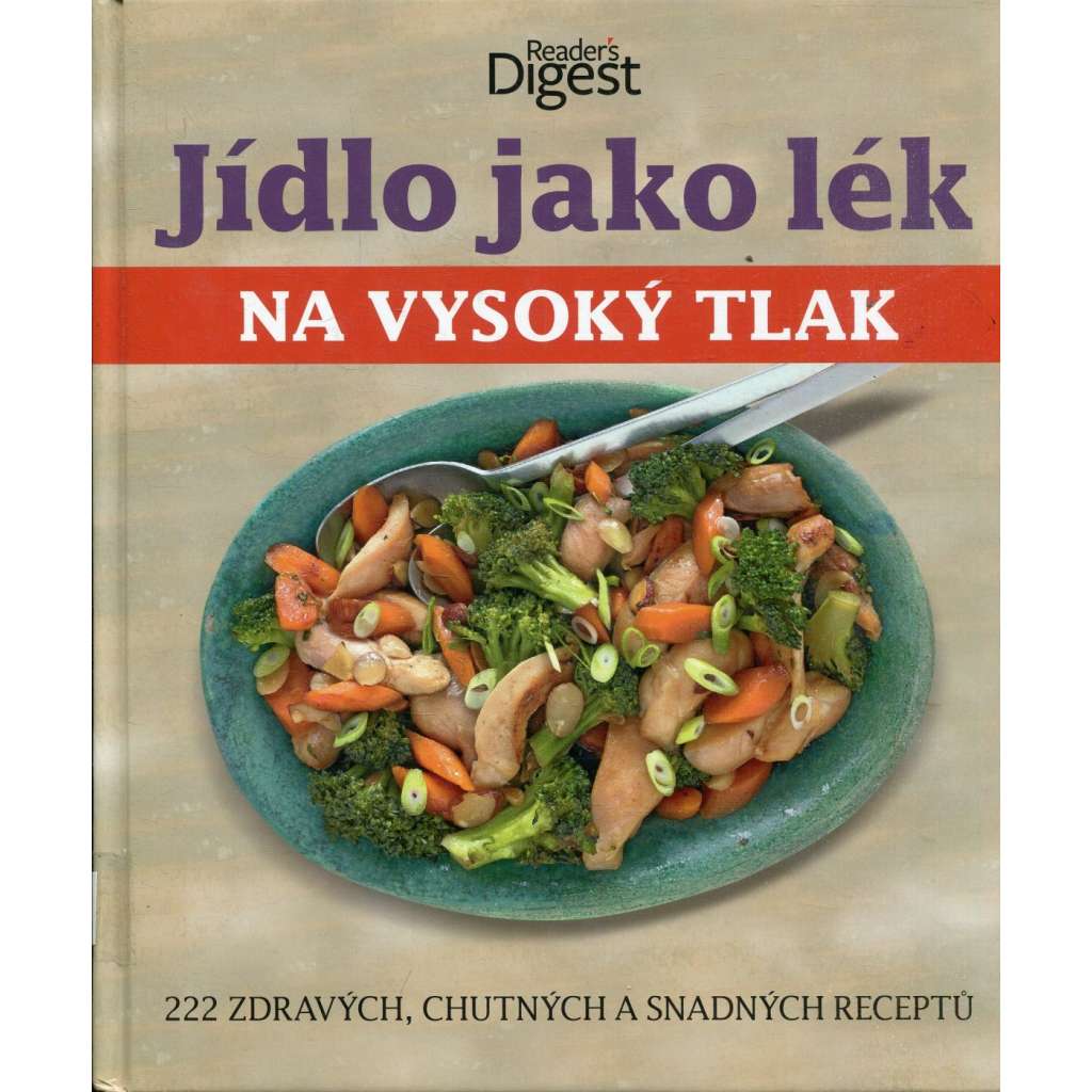 Jídlo jako lék na vysoký tlak (kuchařka)