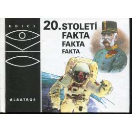 20. století. Fakta, fakta, fakta (Edice OKO)