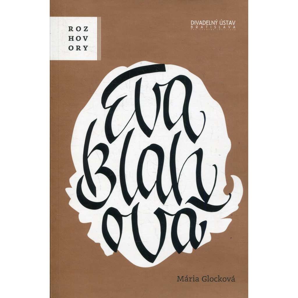 Hlas nikdy nezostarne (Eva Blahová) - text slovensky