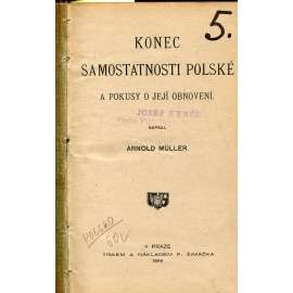 Konec samostatnosti polské a pokusy o její obnovení (Polsko)