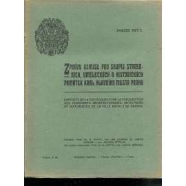 Zprávy komise pro soupis stavebních uměleckých a historických památek sv. 5 (Praha, historie, mj. kostel sv. Václava na Proseku, Zprávy o sochaři Josefu Malínském, Kostel sv. Kříže na Olšanech)