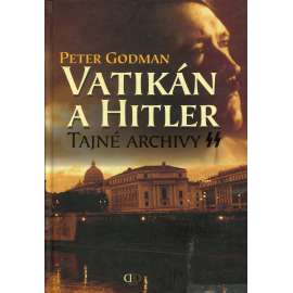 Vatikán a Hitler – Tajné archivy SS