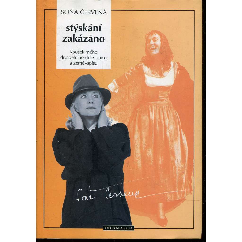 Stýskání zakázáno [Soňa Červená, paměti operní pěvkyně - kniha + CD]