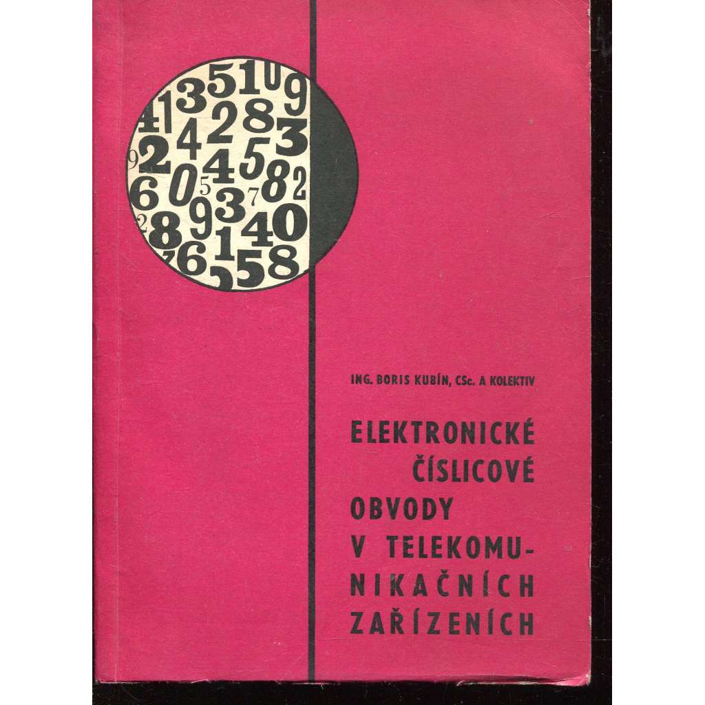 Elektronické číslicové obvody v telekomunikačních zařízeních