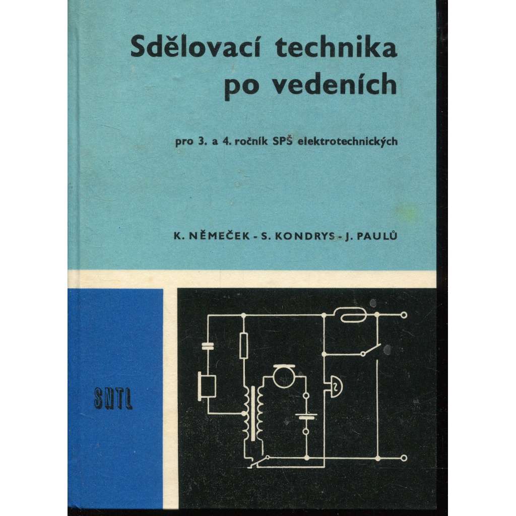 Sdělovací technika po vedeních pro 3. a 4. ročník SPŠ elektrotechnických