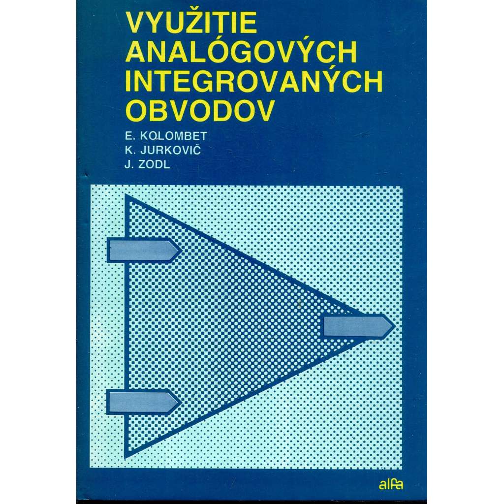 Využitie analógových integrovaných obvodov (text slovensky)