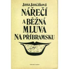 Nářečí a běžná mluva na Příbramsku (Příbram)