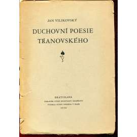 Duchovní poesie Třanovského (Jiří Třanovský) - pošk. (podpis V. Tille)