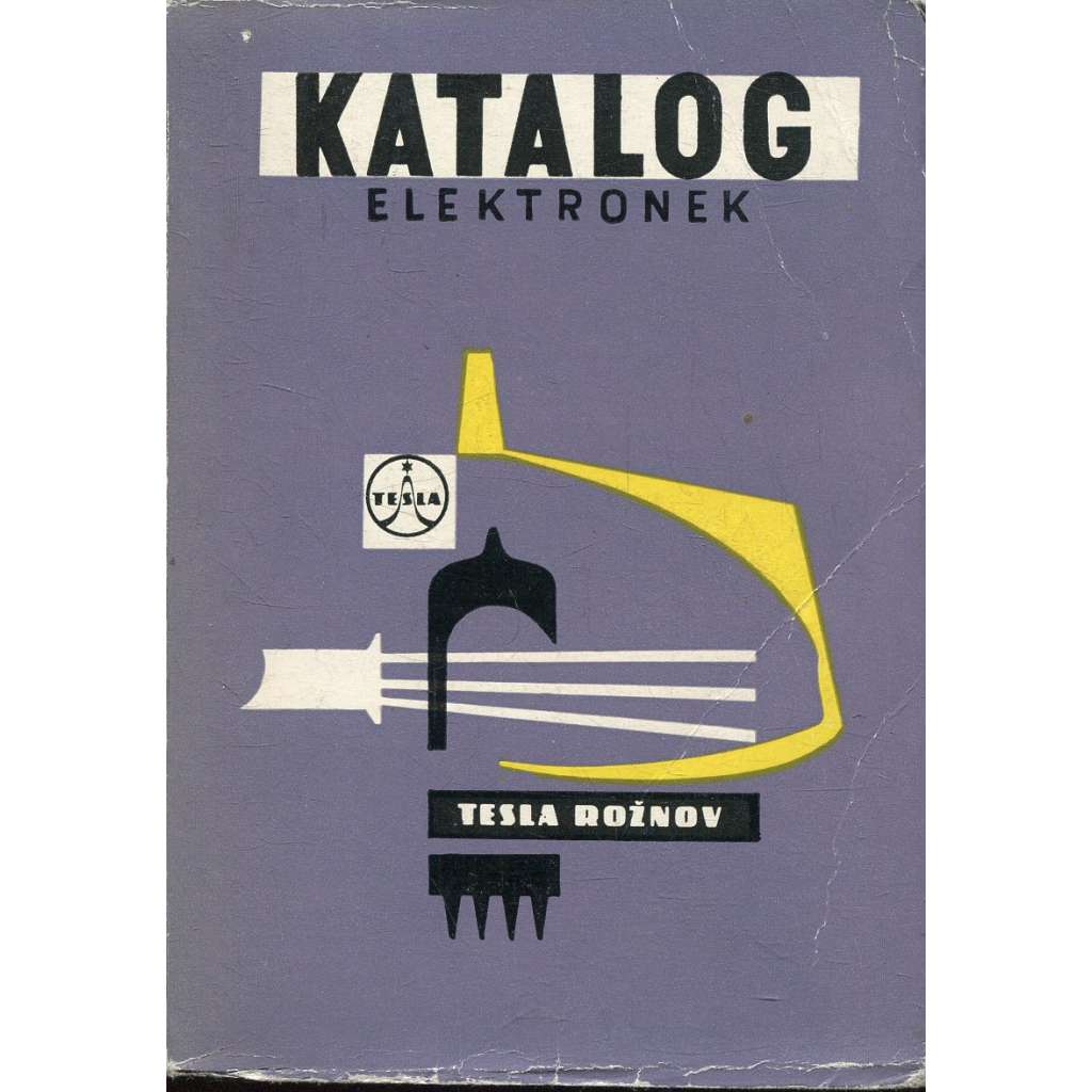 Příruční katalog elektronek Tesla 1965-1966 (elektronky)