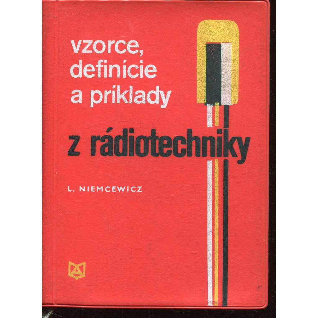 Vzorce, definície a priklady z rádiotechniky (Rádiotechnika) - text slovensky