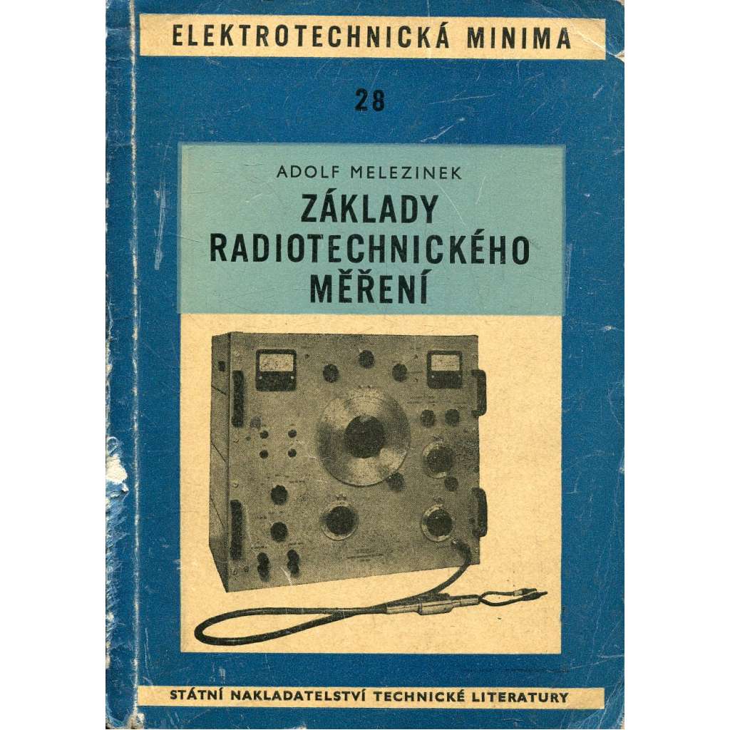 Základy radiotechnického měření (radiotechnické přístroje)