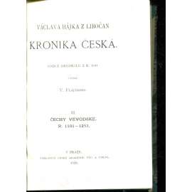 Václava Hájka z Libočan Kronika česká, část III. (Hájek) - Čechy vévodské